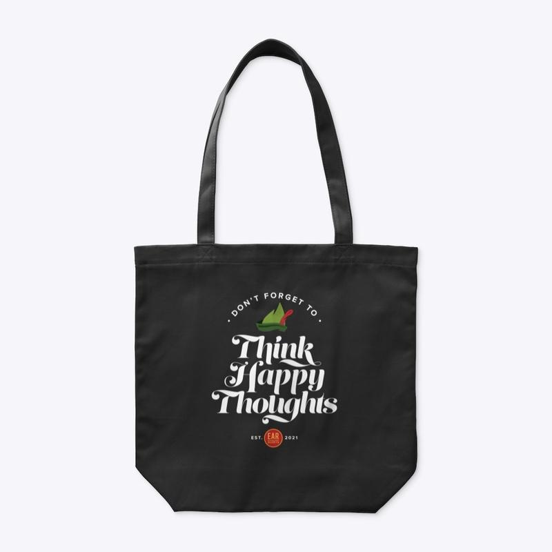 Think Happy Thoughts (Dark Colors)